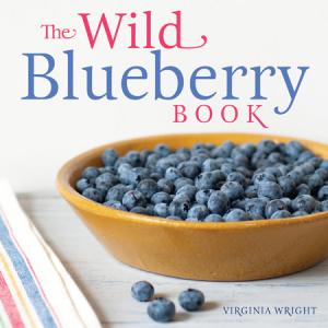 Feeling blue? Have a wild streak? The Wild Blueberry Book by Virginia M. Wright is the answer.